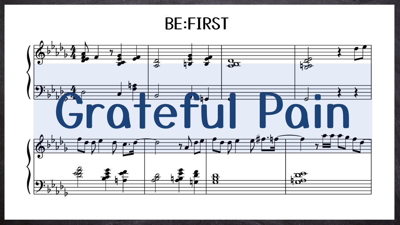 【楽譜配信中】『Grateful Pain／BE:FIRST』