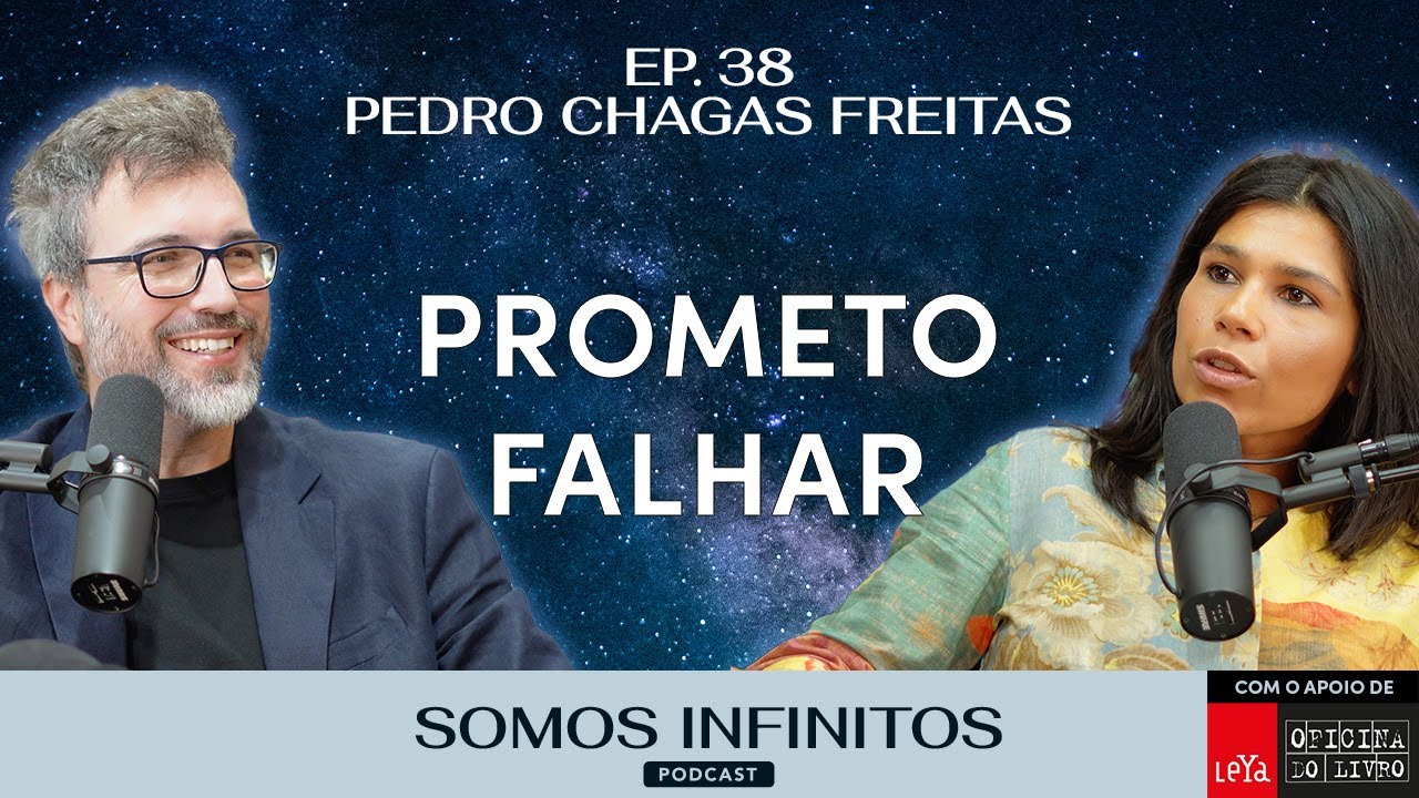 EP38 - Pedro Chagas Freitas - Prometo Falhar