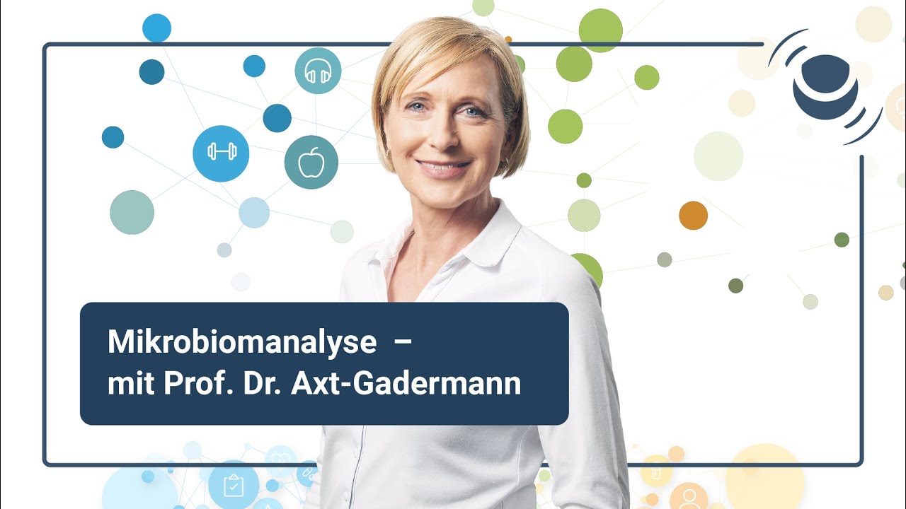 Übergewicht, Hautprobleme & Darm: Mikrobiom / Mikrobiomanalyse mit Prof. Dr. Michaela Axt-Gadermann