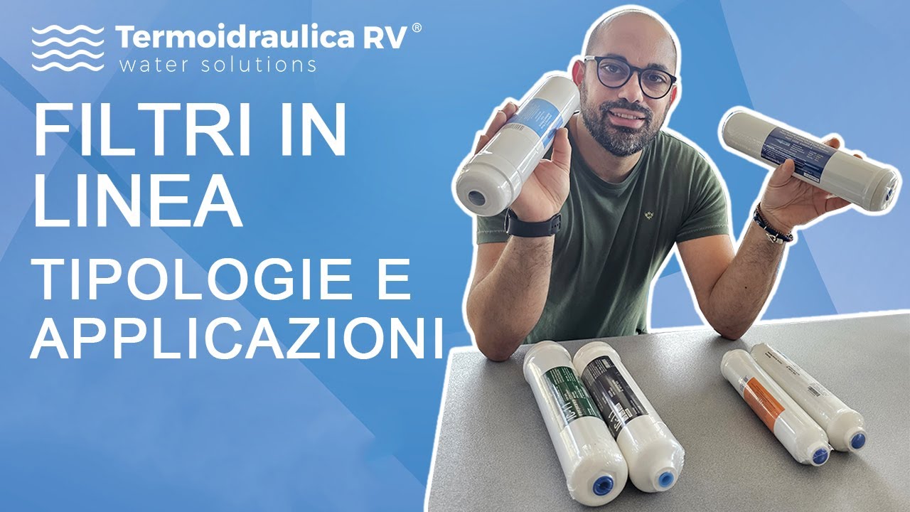 Filtri in linea - Tipologie e applicazioni