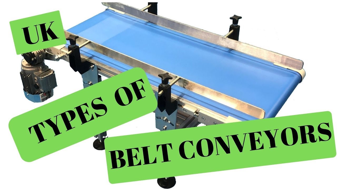 Types of Belt Conveyors UK 2019