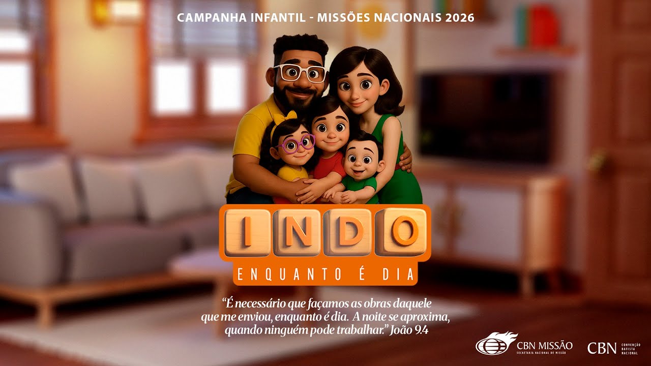 Indo Enquanto é Dia - Clipe Infantil | Guilherme Souza - Campanha de Missões Nacionais 2026 da CBN