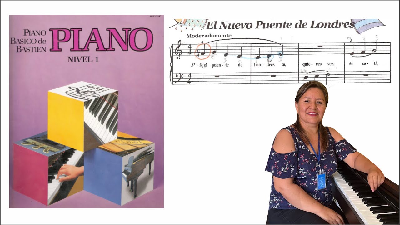 🎹🎶 05 El nuevo puente de Londres | Bastien Piano Básico Nivel 1
