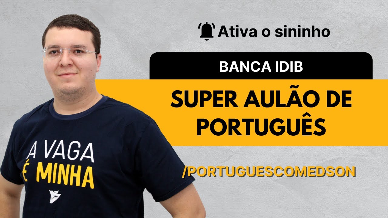 Super Aulão de Português - Banca IDIB