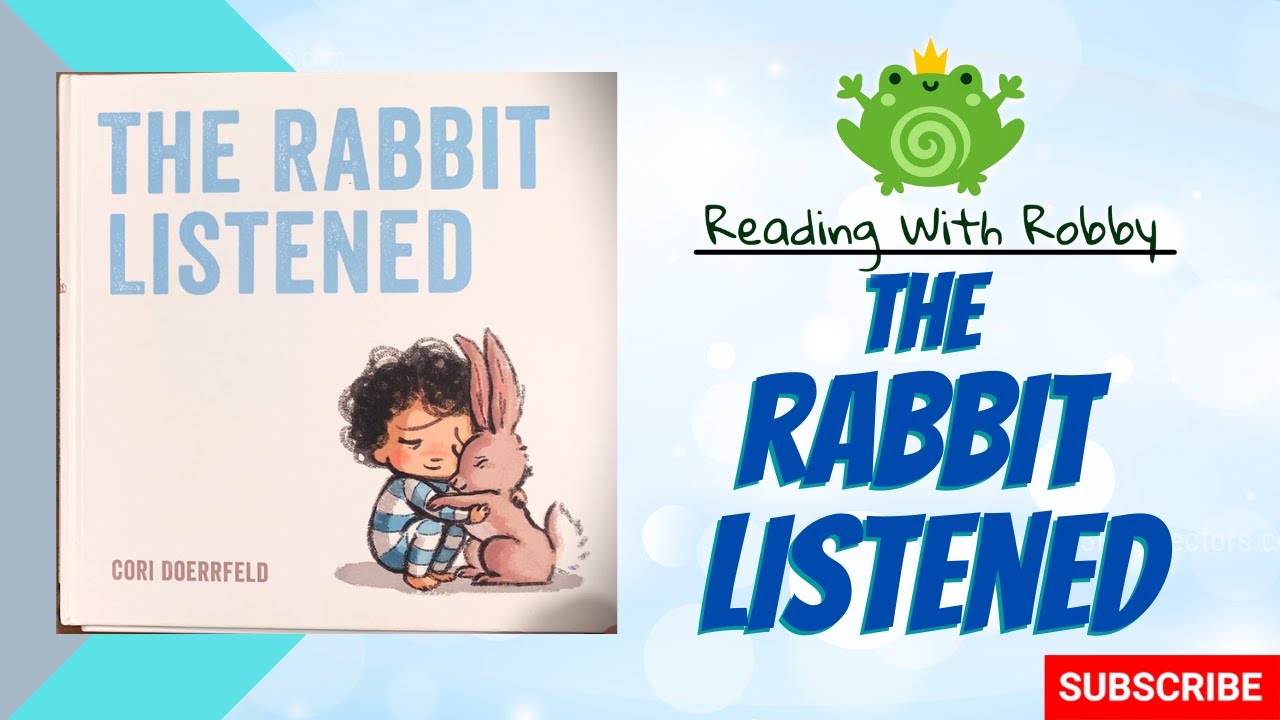 The Rabbit Listened By Cori Doerrfeld- Kids Read Along- Reading with Robby