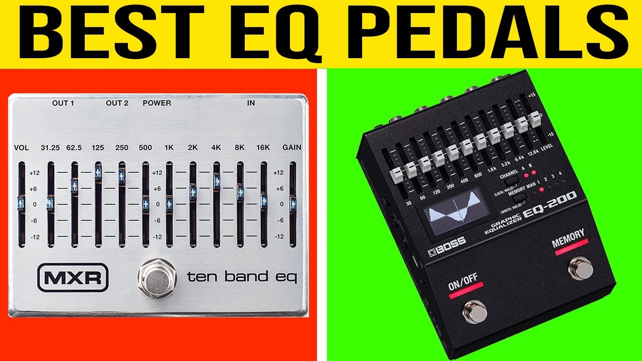 Top 5 Best EQ Pedals