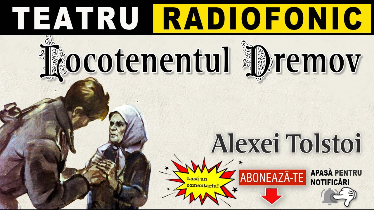 Alexei Tolstoi - Locotenentul Dremov | Teatru radiofonic