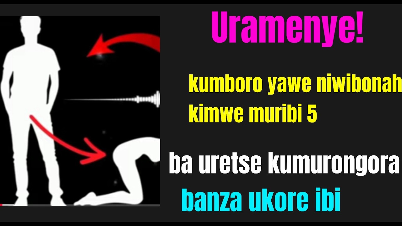 Umugabo wumuswa mukurongora ibi 5 iyo bije kumboroye ntamenya ko yatewe  dore icyo gukora