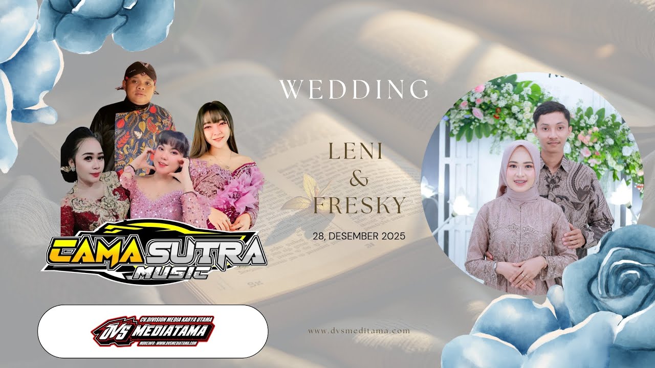 🔴LIVE CAMASUTRA MUSIC ❃ Wedding Leni & Fresky ❃ SIDO MULYO AUDIO ❃ DVS MEDIATAMA ❃ 28 Desember 2025