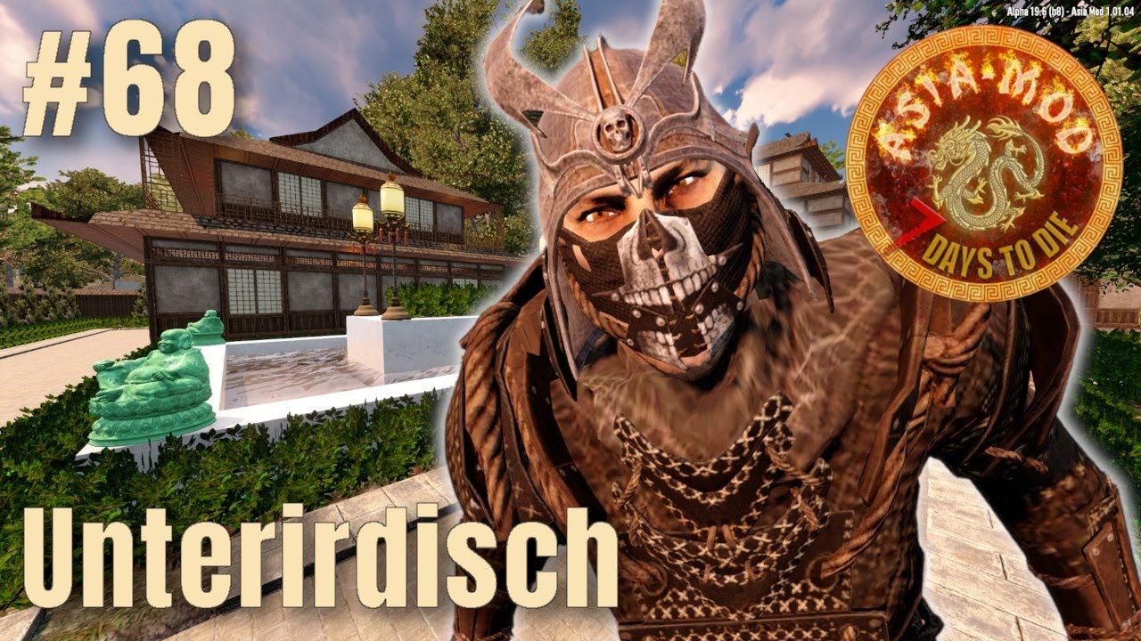 Asiamod #68: Unterirdisch | 7 Days to Die | Linux