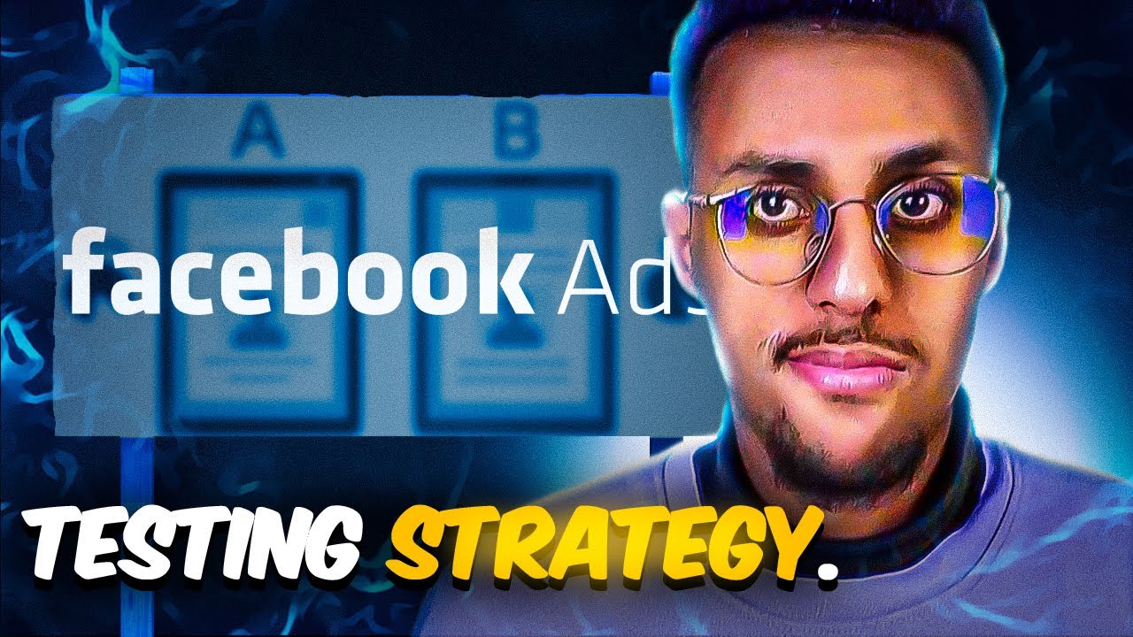 5 استراتيجيات بسيطة لاختبار المنتجات على فيسبوك ادس | facebook ads testing strategy 2024