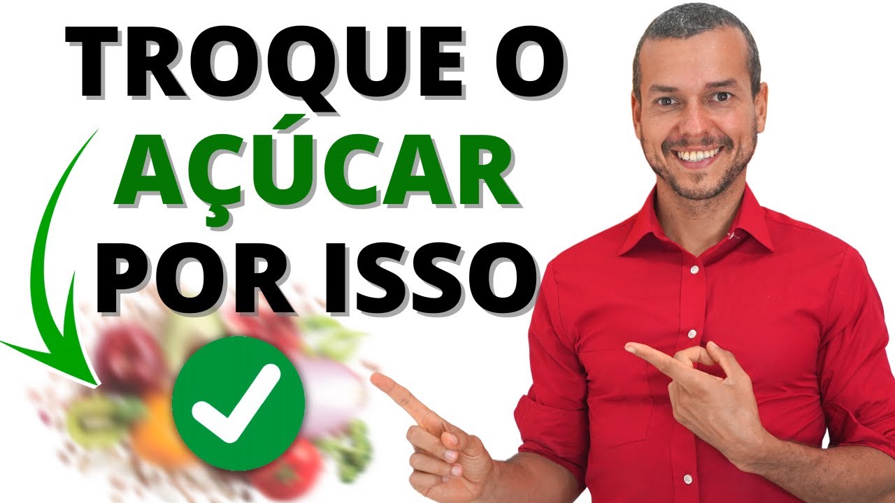 COMO PARAR DE COMER AÇÚCAR! 7 SUBSTITUTOS NATURAIS DO AÇÚCAR