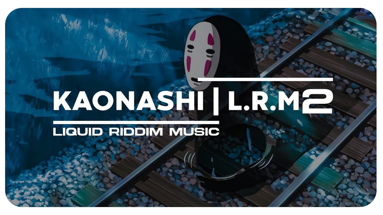 KAONASHI - Liquid Riddim Music 2