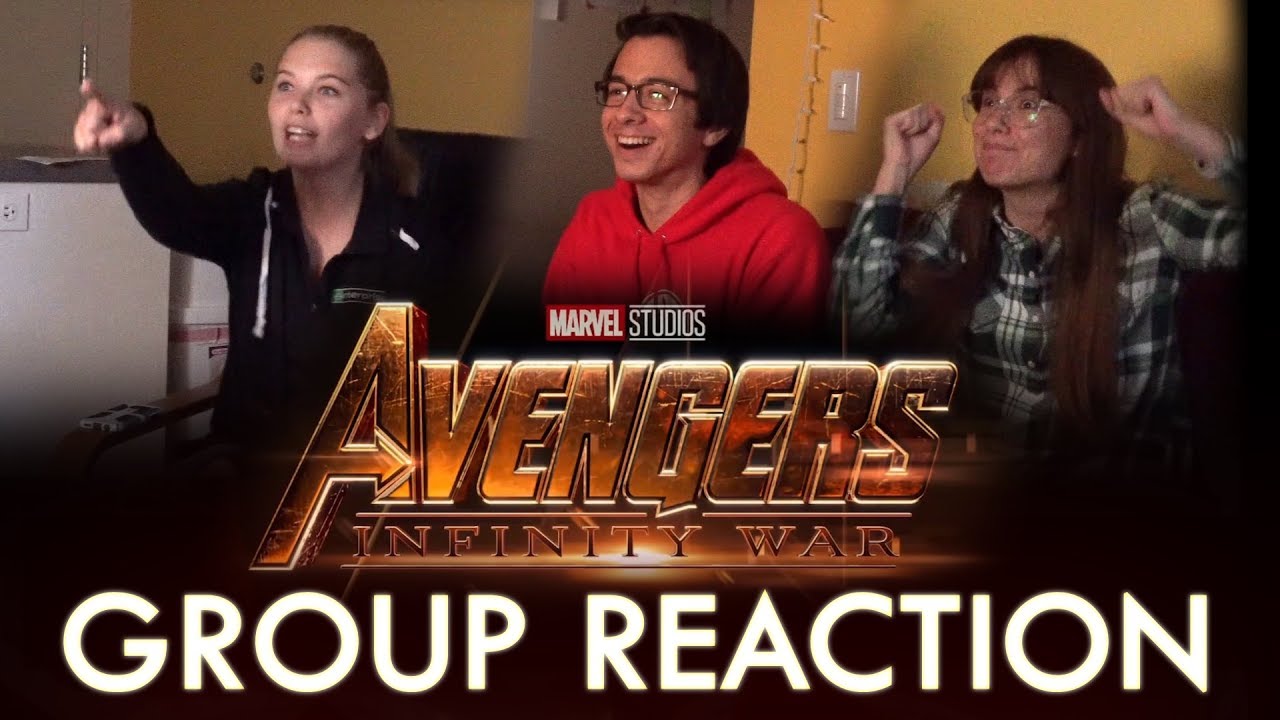 Avengers: Infinity War (First Trailer) - GROUP REACTION