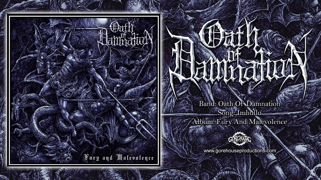 Oath Of Damnation - Imhullu (Official Track)
