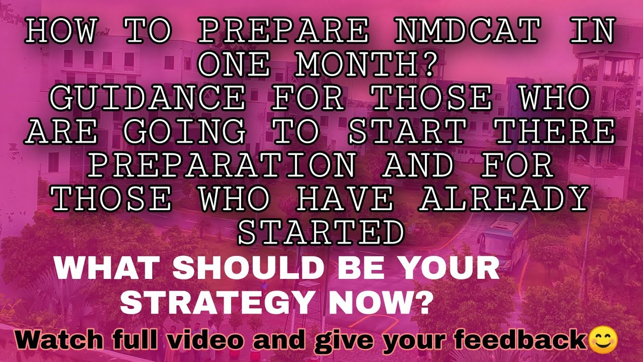 NMDCAT PREPARATION IN ONE MONTH | GUIDANCE FOR REPEATERS AND FRESHERS | DON'T GIVE UP