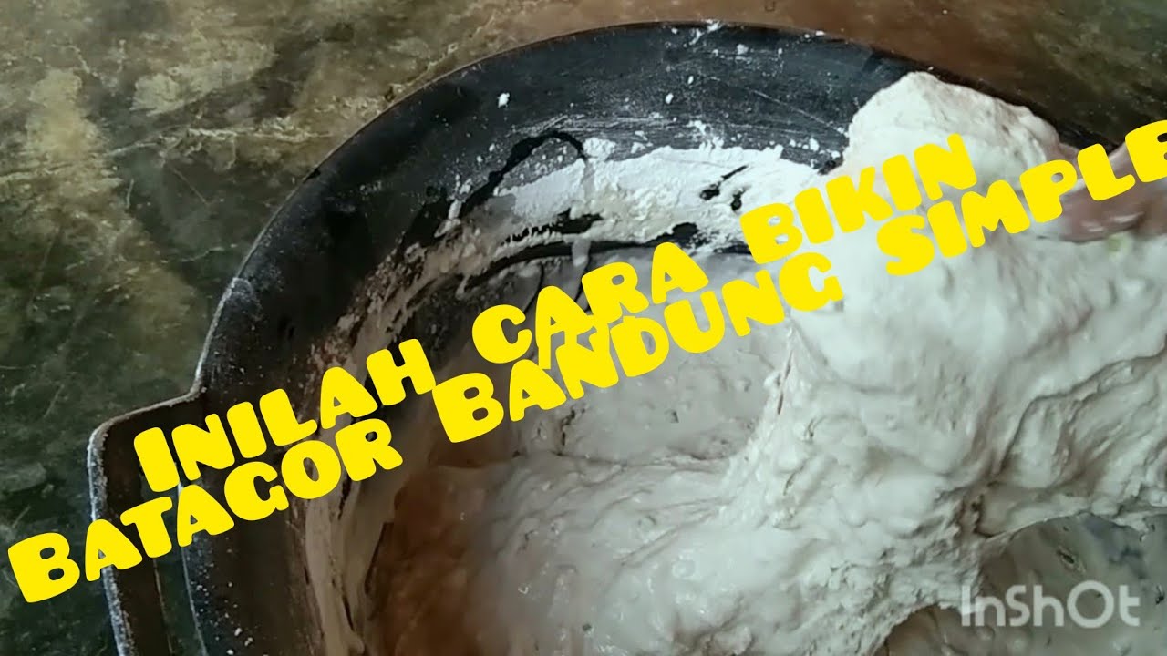 INI RAHASIA BIKIN BATAGOR EKONOMIS|| cara bikin adonan batagor yang simple||Enak kata pelanggan