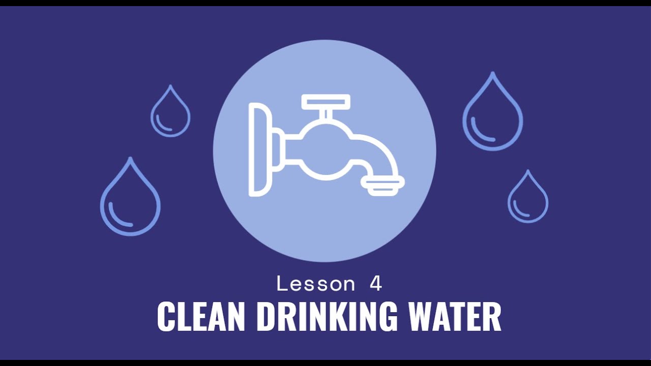 Health Lesson: Clean Drinking Water