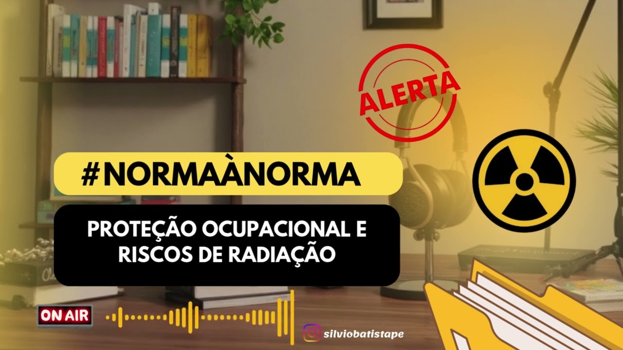 RADIAÇÃO NO AMBIENTE DE TRABALHO