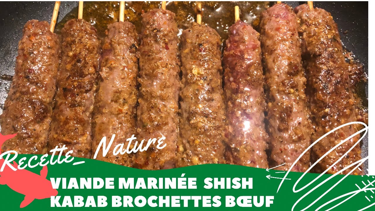 Viande Marin&eacute;e : SHISH KABAB (BROCHETTE DE BOEUF) FRITES.