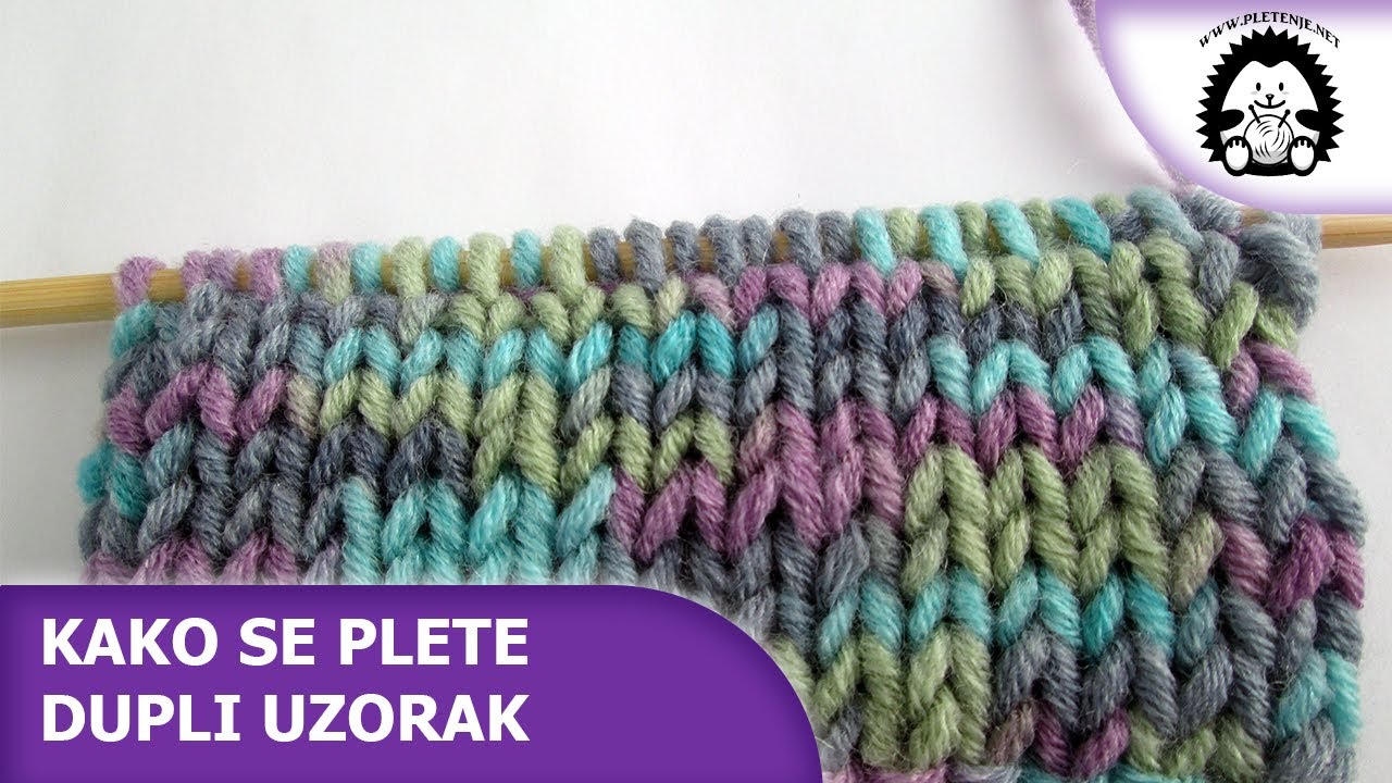 Kako se plete dupli uzorak - Pletenje.Net - Pletenje, Heklanje