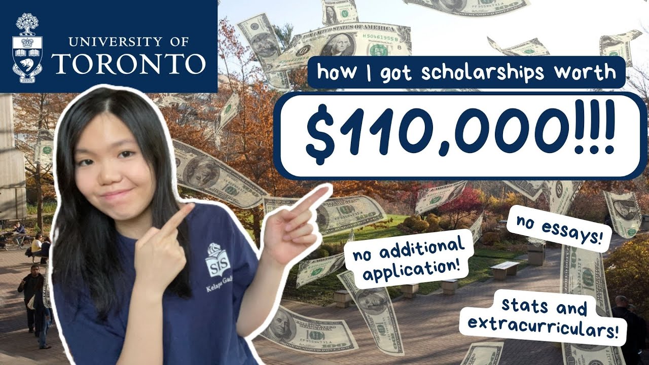 How I Got Scholarships Worth $110,000 from University of Toronto WITHOUT Writing Essays