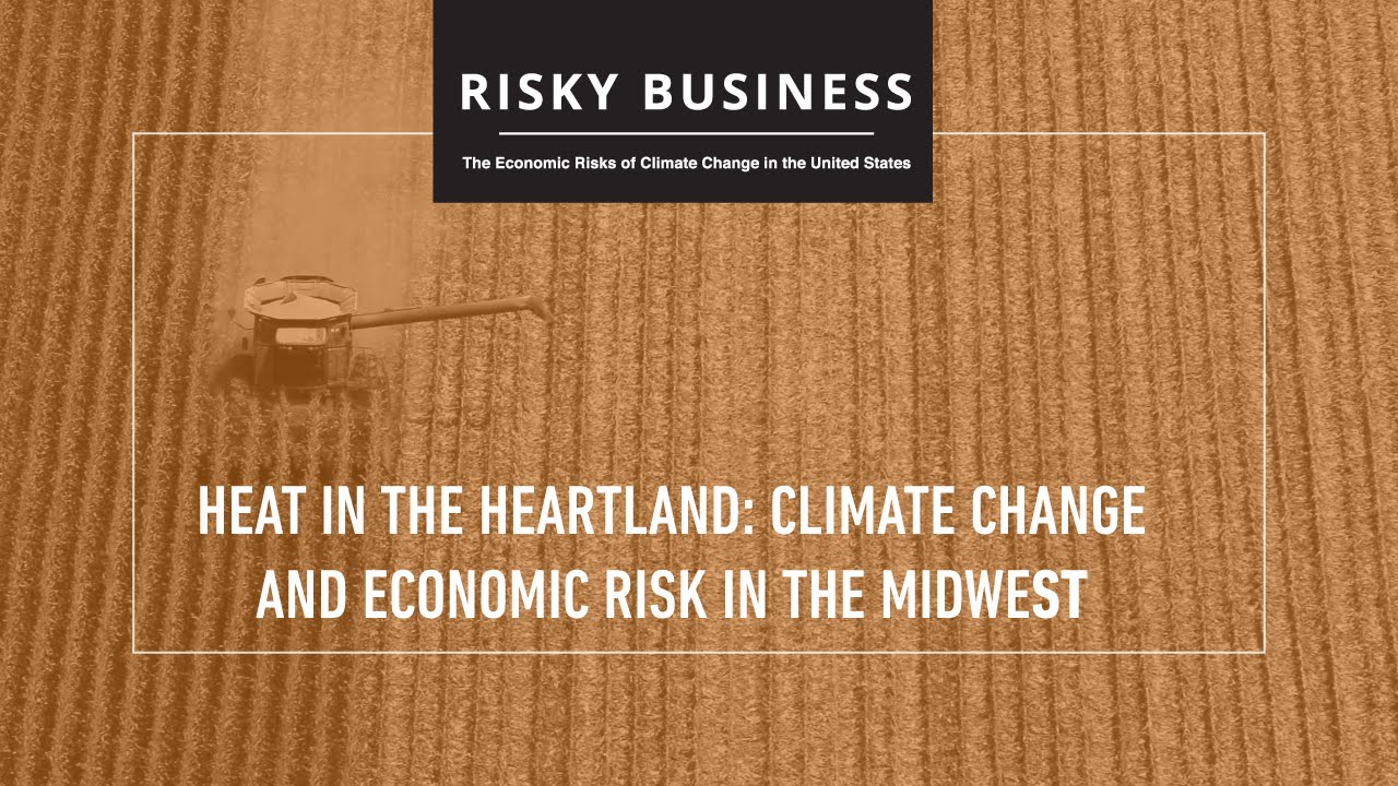 Heat in Heartland: Climate Change and Economic Risk in the Midwest