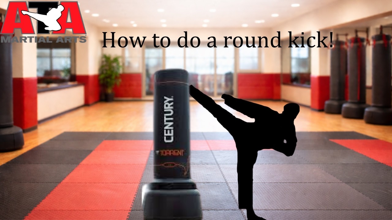 How to do a round kick!