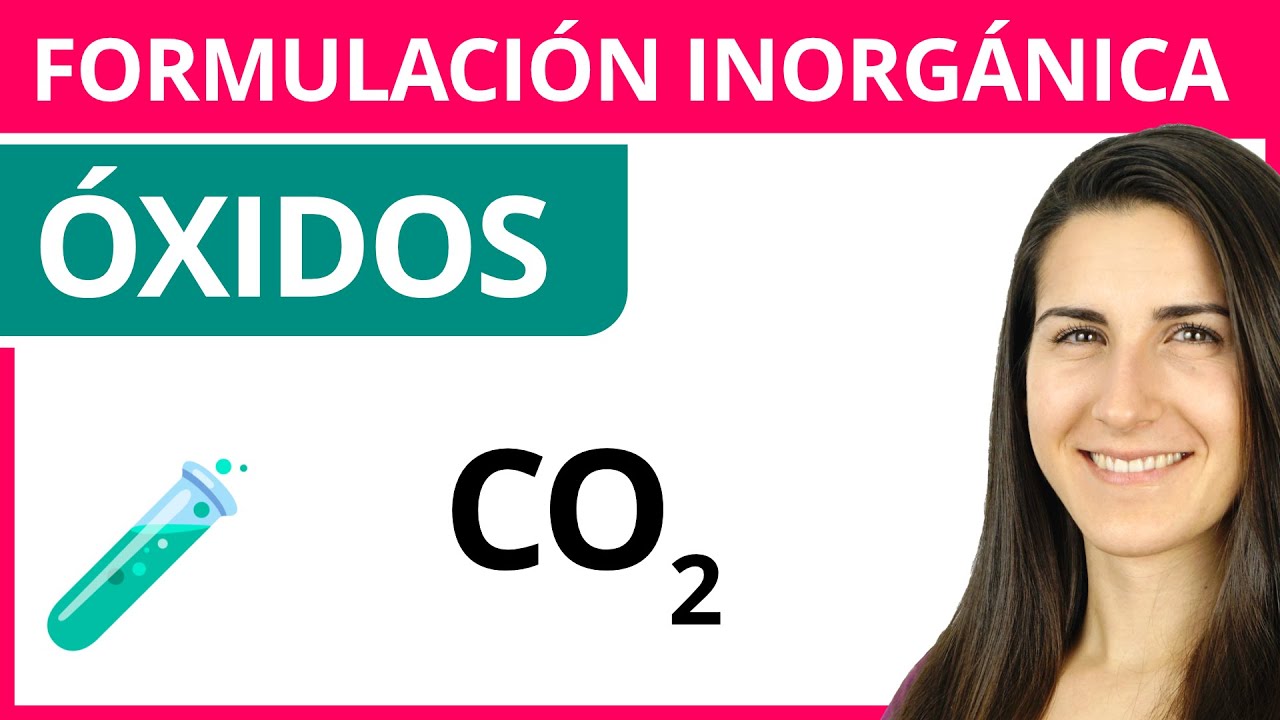 ÓXIDOS 🧪 Formulación Inorgánica