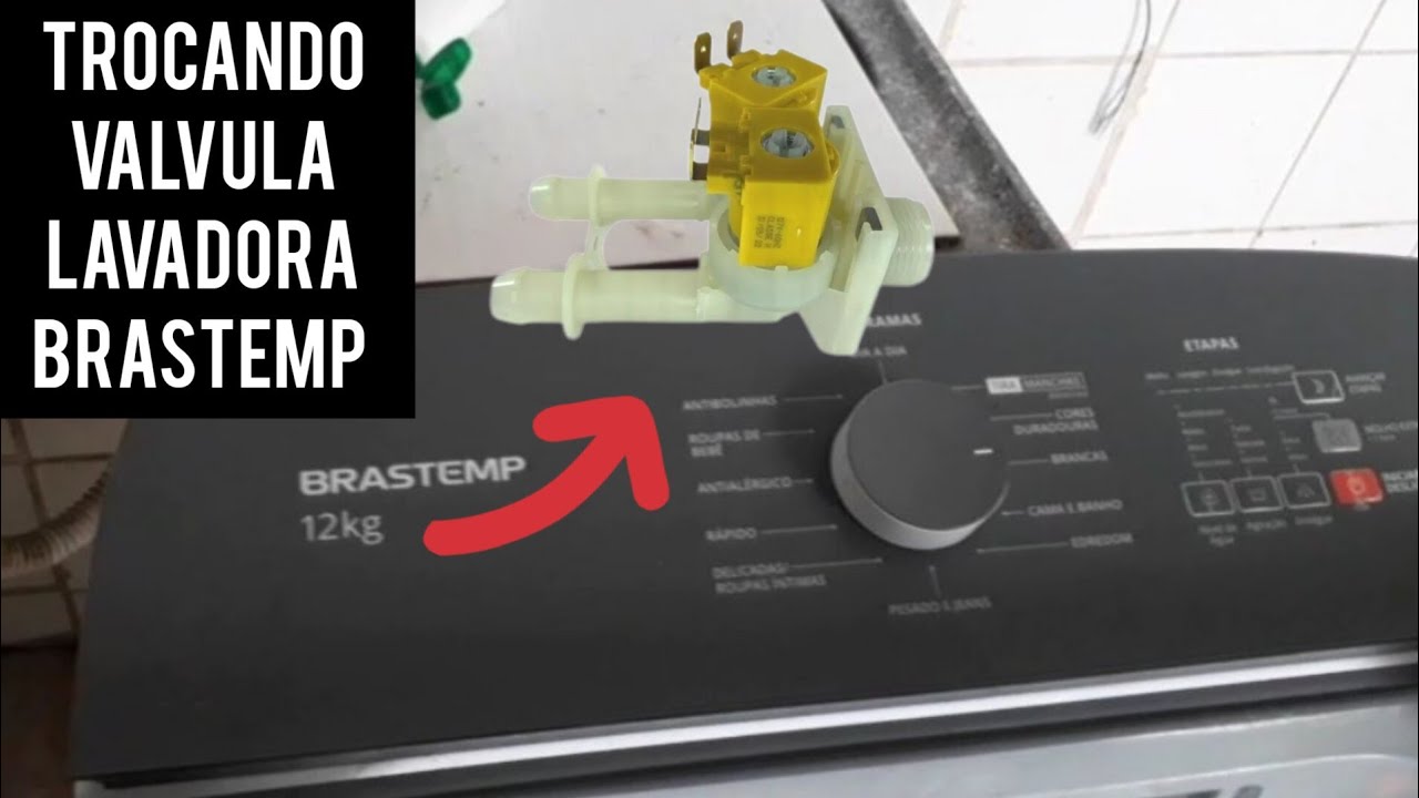 Como trocar válvula da lavadora Brastemp 12 quilos
