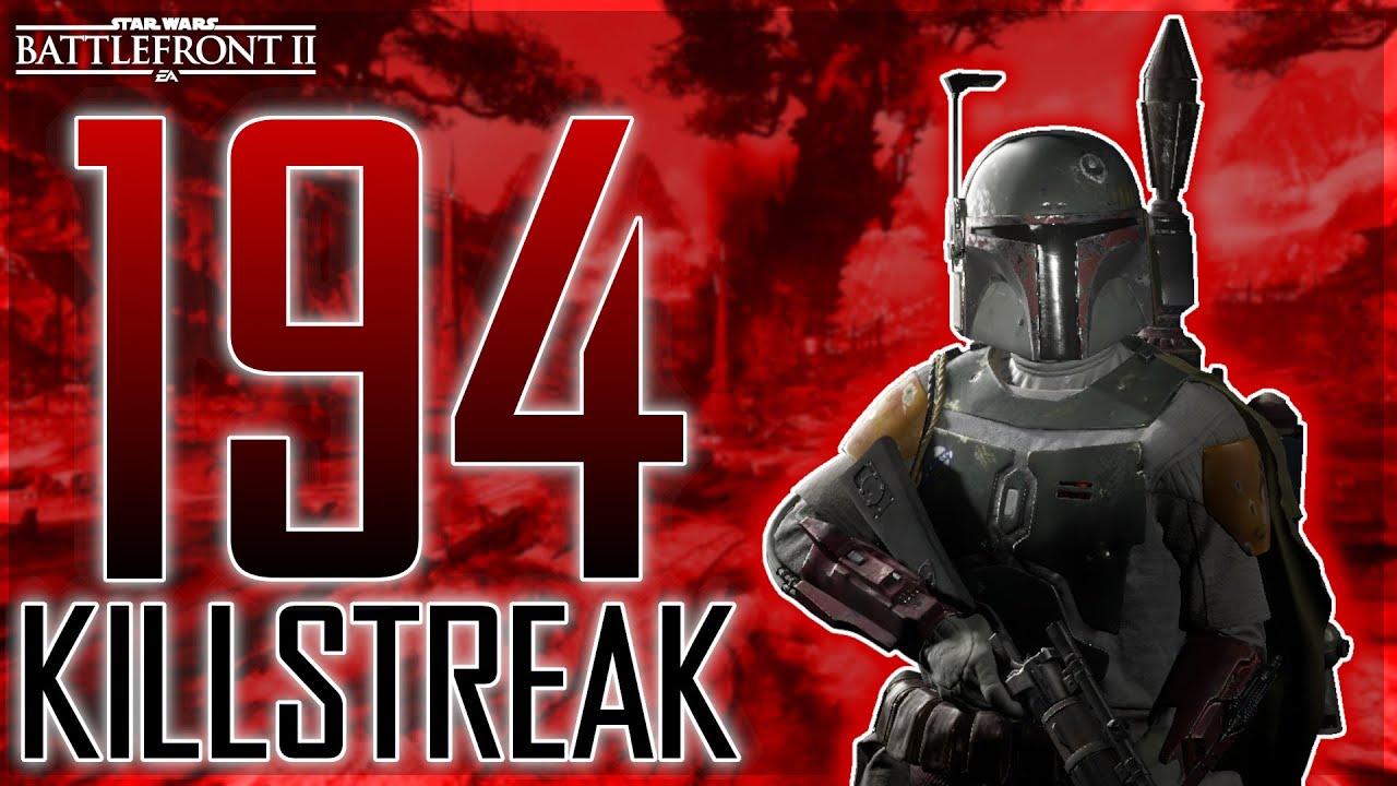 Boba Fett 194 Killstreak on Kashyyyk | Star Wars Battlefront 2