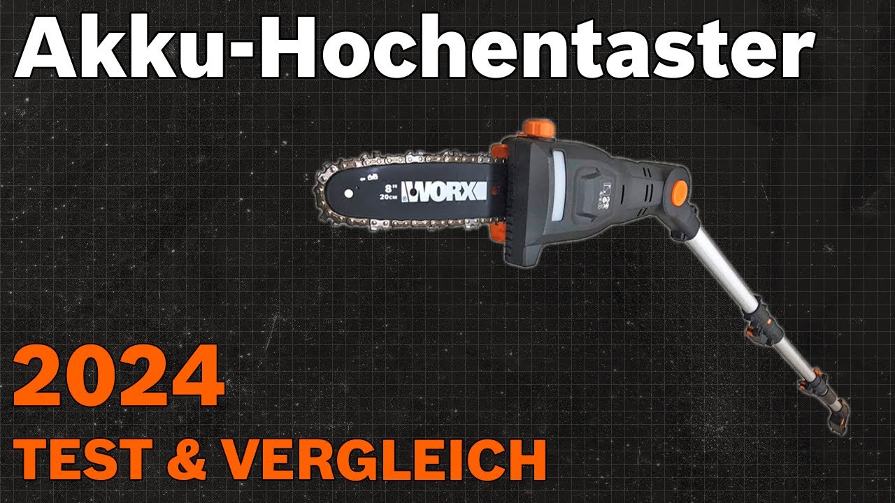 TOP–6. Die besten Akku-Hochentaster. Test & Vergleich 2024 | Deutsch