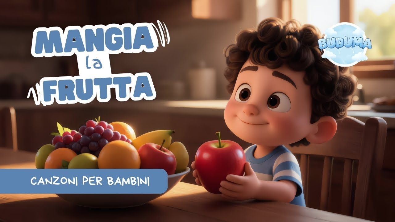 Mangia la frutta | Canzone per Bambini | BUDUMA