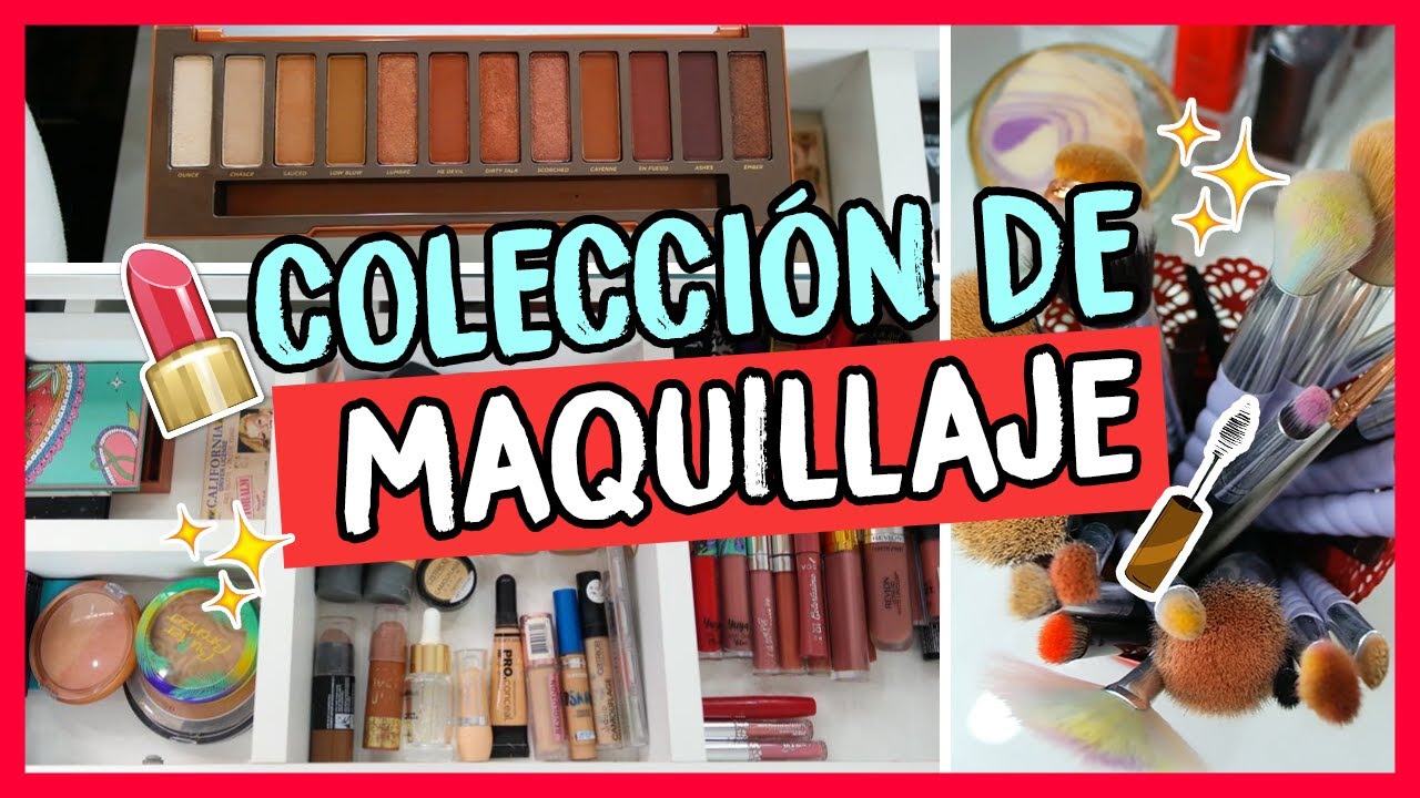MI COLECCIÓN DE MAQUILLAJE | Evelynlugod