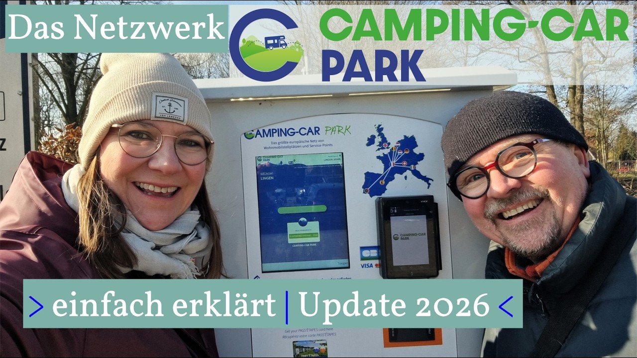 CAMPING-CAR PARK | ➡️ SO funktioniert das Stellplatz-System für WOHNMOBILE 🚐💨 | Stand 2026