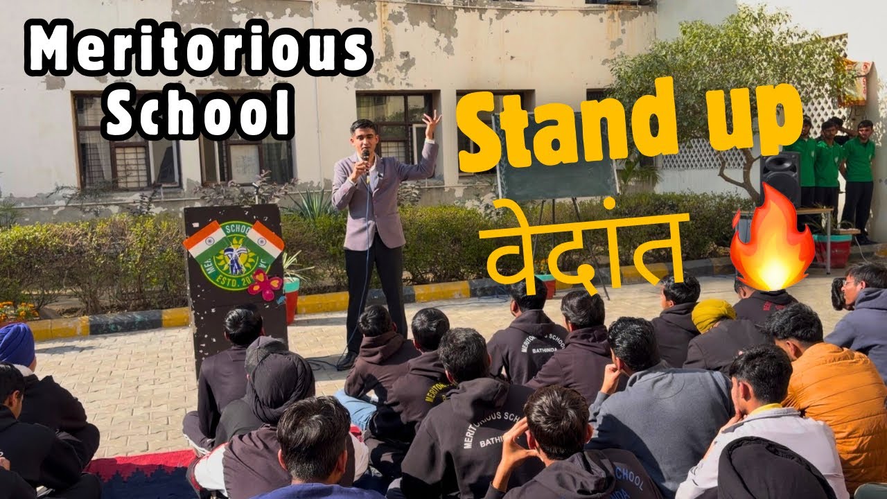 Stand up comedy on Vedant Philosophy ❤️ in Meritorious School Bathinda by Ashish Sihag AAO AIIMS