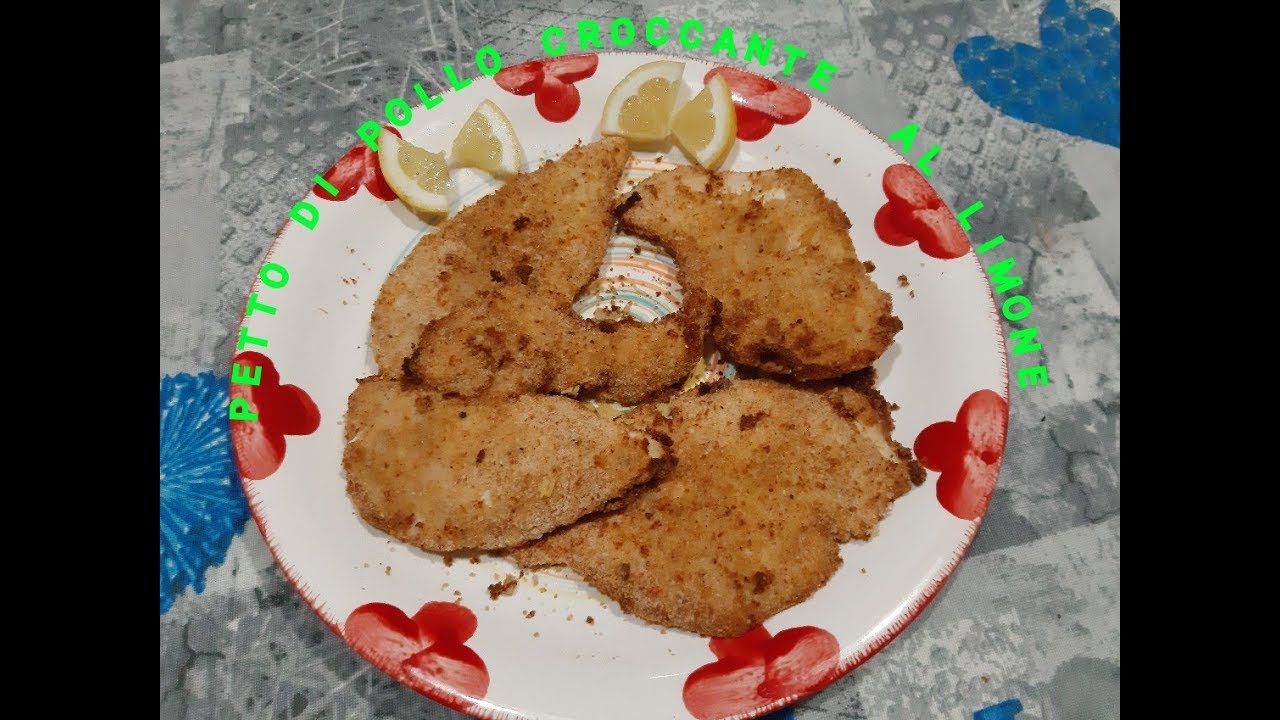 PETTO DI POLLO CROCCANTE AL LIMONE  CON FRIGGITRICE AD ARIA E  FORNO