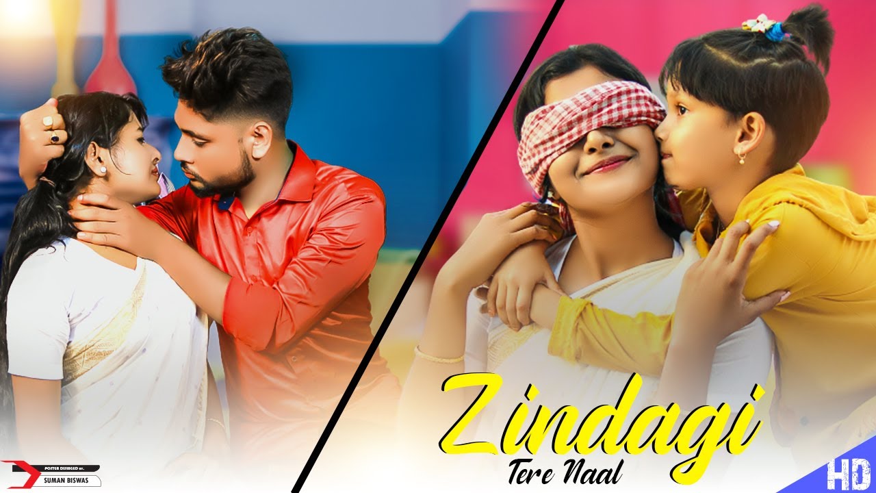 Zindagi Tera Naal Cover | Husband  Vs Wife Love Story 2021 | Bewafa Love Story | Hindi Song 2021