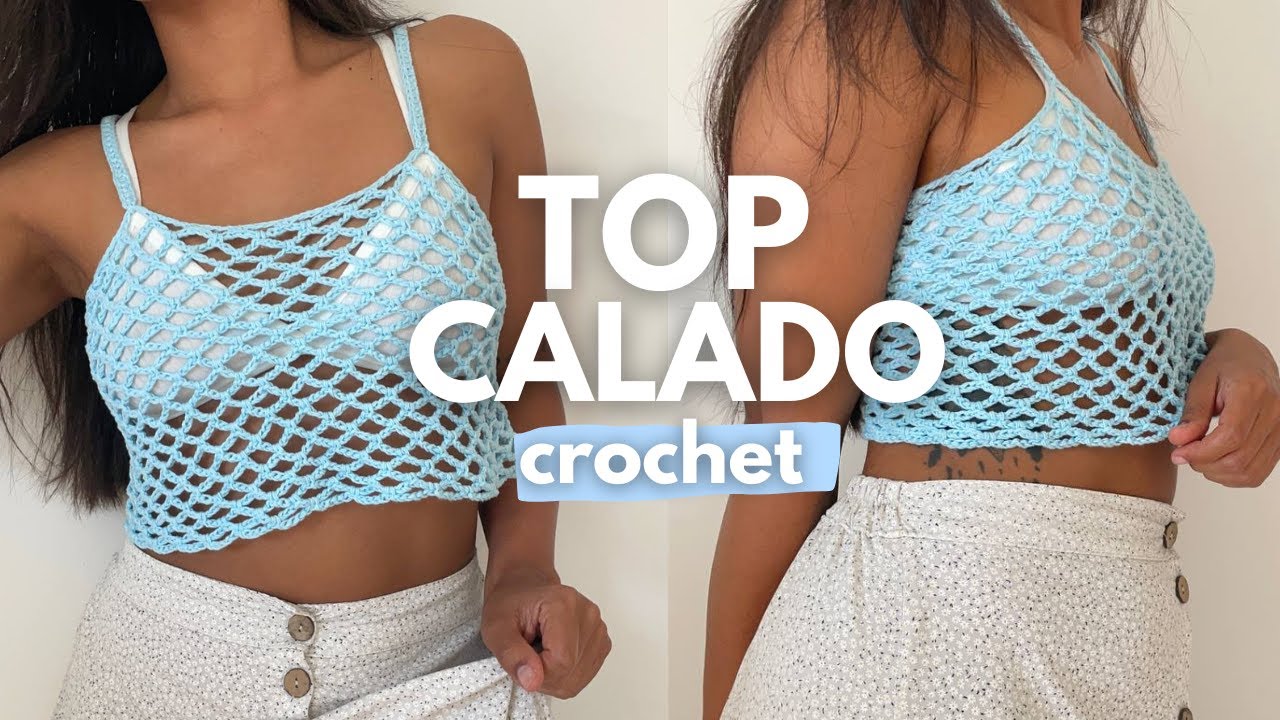 TOP Calado en CROCHET | TUTORIAL | Blusa Calada