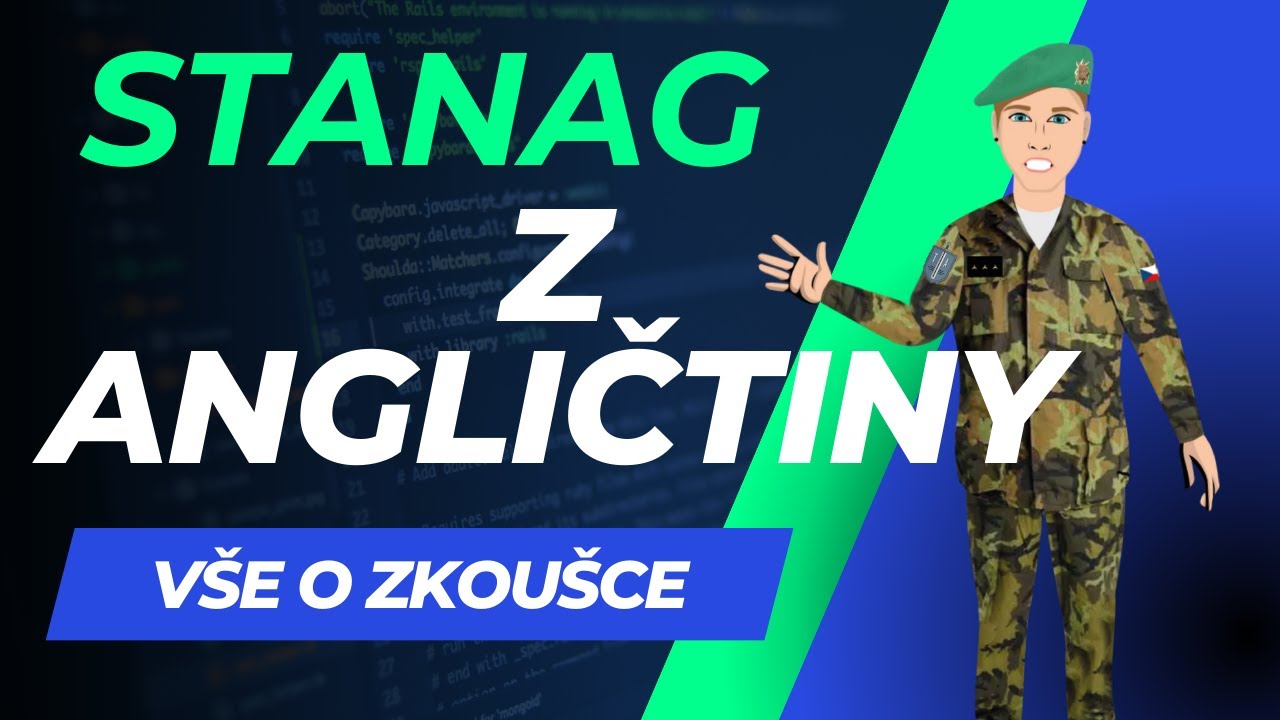 Vše o STANAGu z angličtiny