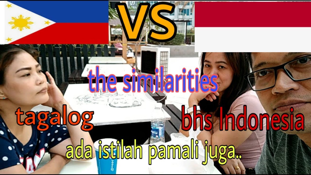 Tagalog vs Bhs Indonesia || lot of similarities
