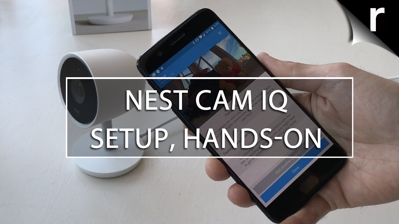 Nest Cam IQ Unboxing, Setup & Hands-on Review