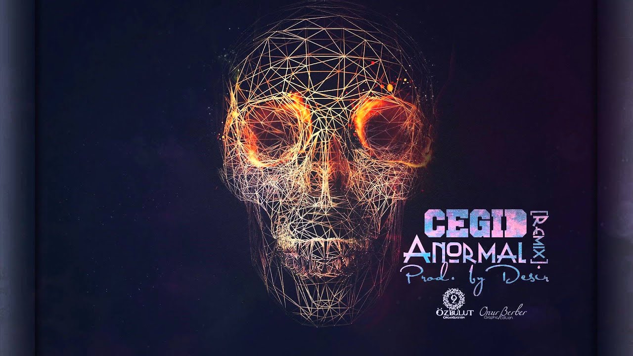 Cegıd - Anormal (Desir Remix)
