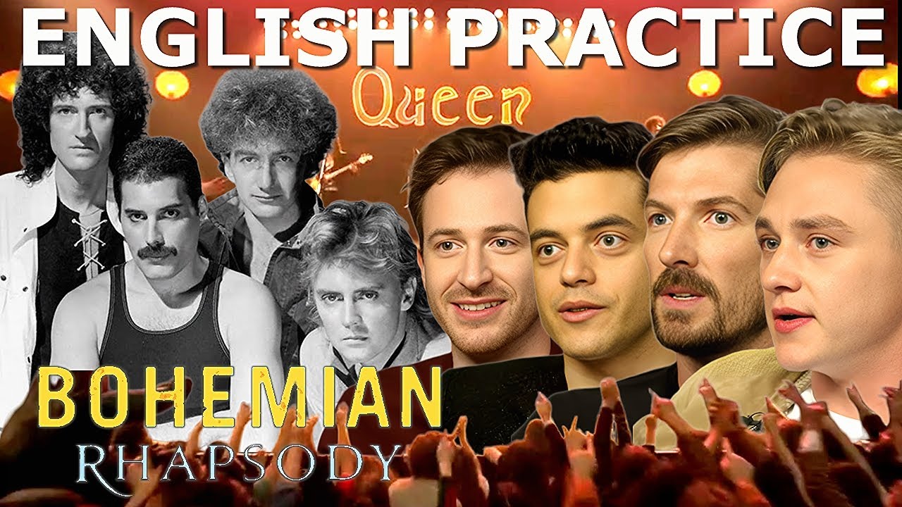 SPEAK LIKE A LEGEND👑 Bohemian Rhapsody: Queen & Freddie Mercury English