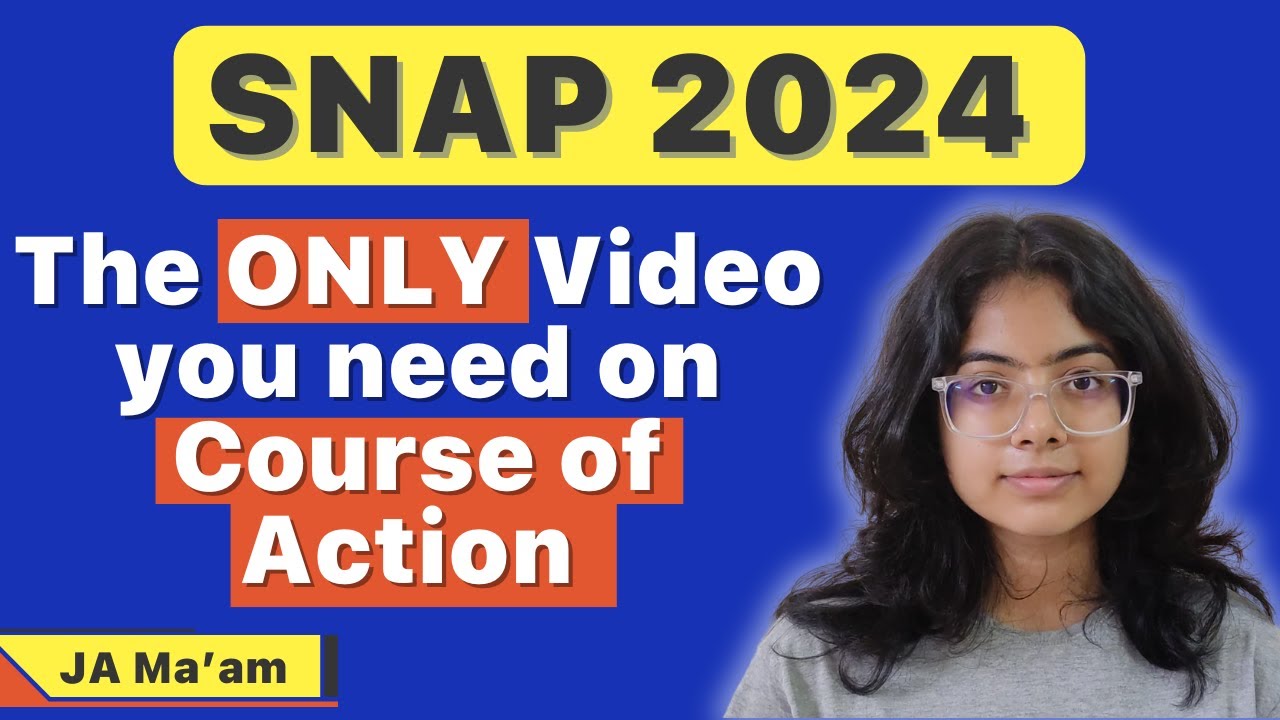 The ONLY Video you need on Course of Action | SNAP 2024 | Tarkashastra