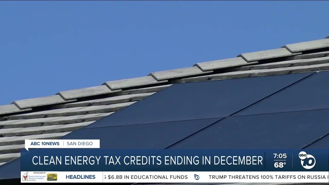 Clean energy tax credits ending in December under One Big Beautiful Bill