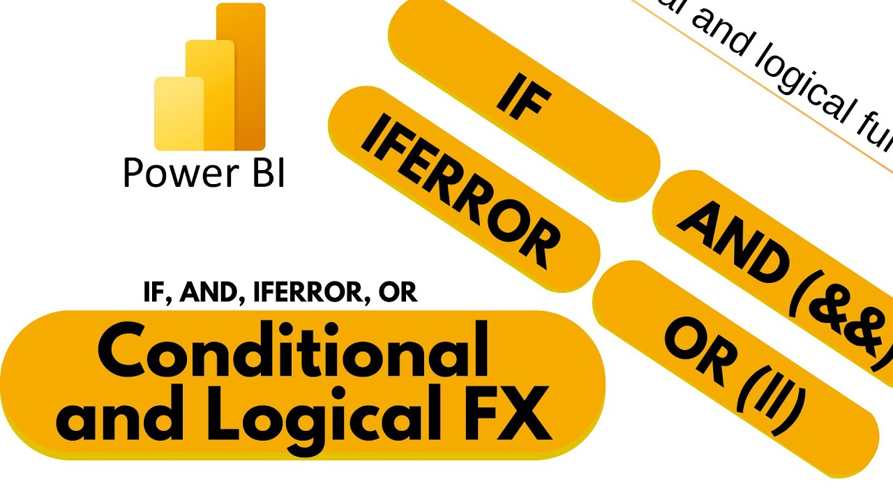 Master IF, AND & OR Functions in Power BI: Logical Operations Simplified (2024)