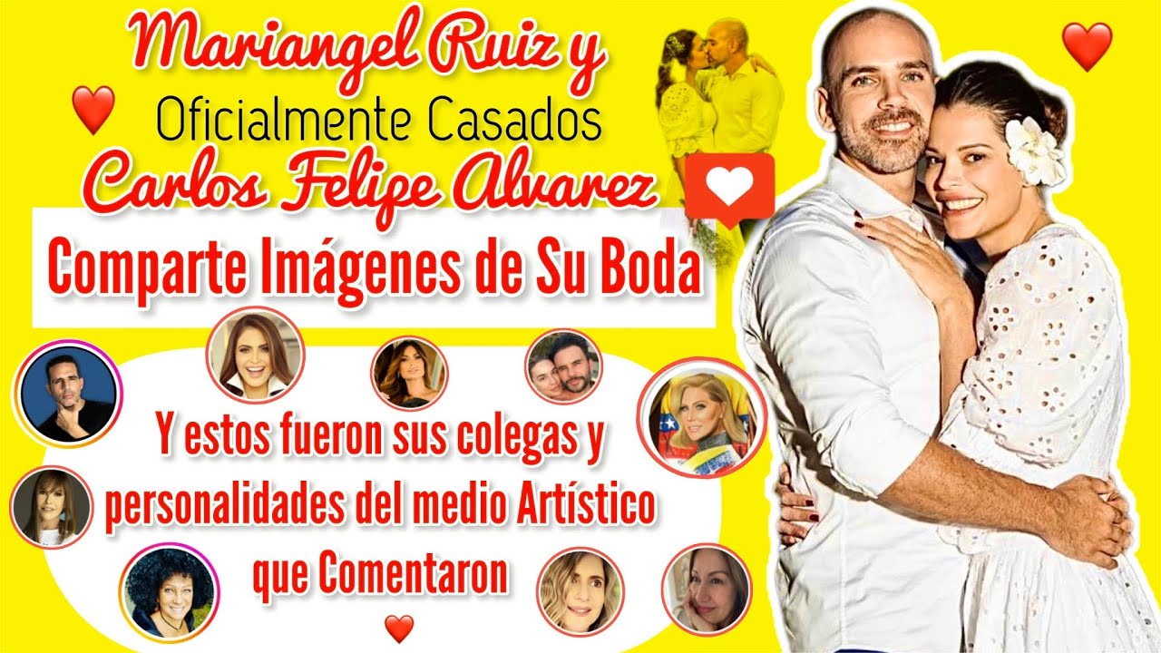 Mariangel Ruiz y Carlos Felipe Alvarez Comparten las Fotos de Su Boda y sus Colegas del Medio Coment