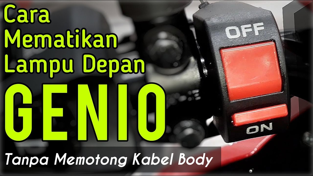 Cara Mematikan Lampu Depan Motor Honda GENIO | Saklar ON OFF Fitur AHO | Tanpa memotong kabel body