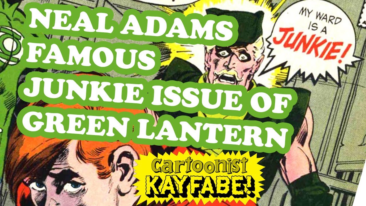 The Classic Junkie Issue of Green Lantern by NEAL ADAMS and DENNY O'NEIL!